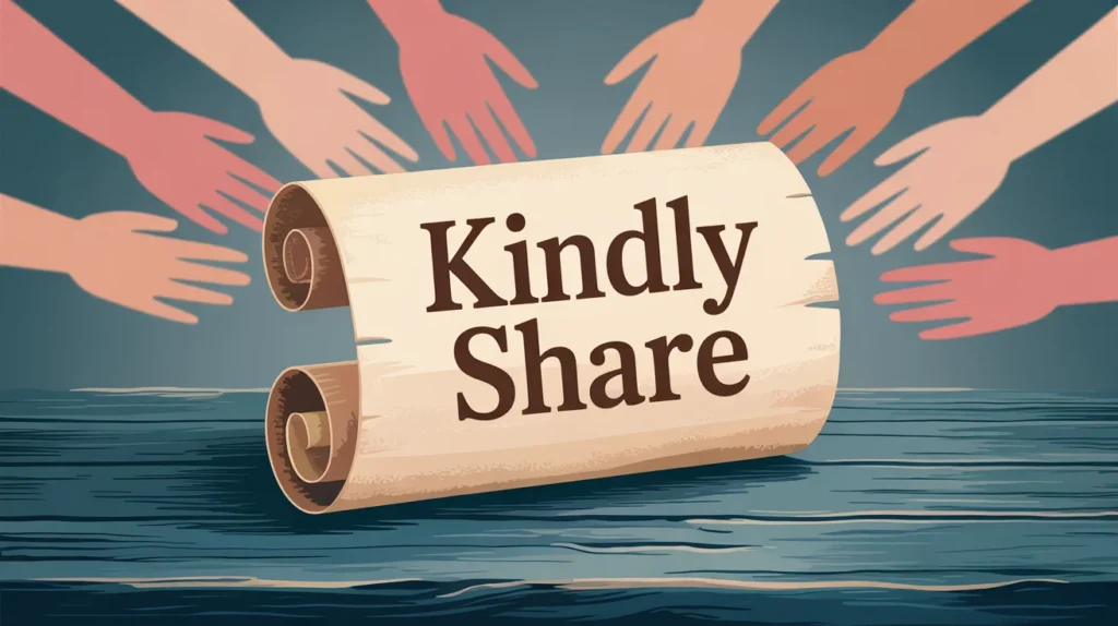 "Kindly Share"