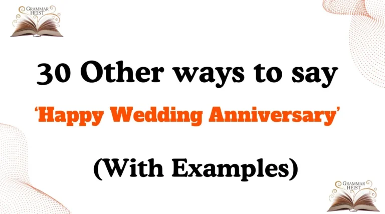 Other Ways to Say Happy Wedding Anniversary