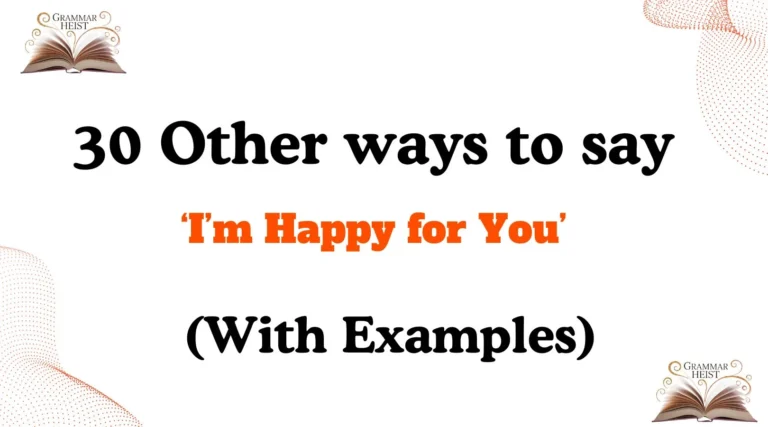 Other Ways to Say I’m Happy for You