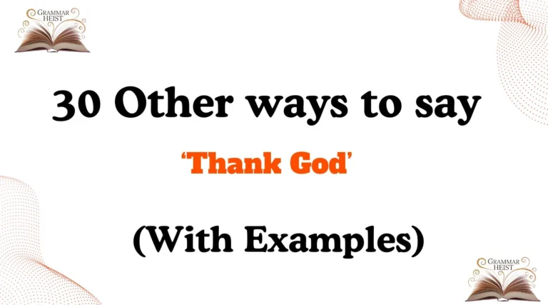 Other Ways to Say Thank God