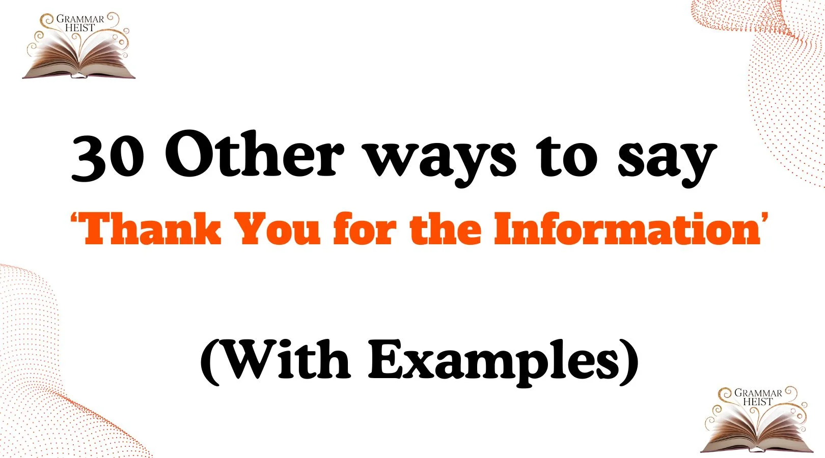 Other Ways to Say ‘Thank You for the Information’