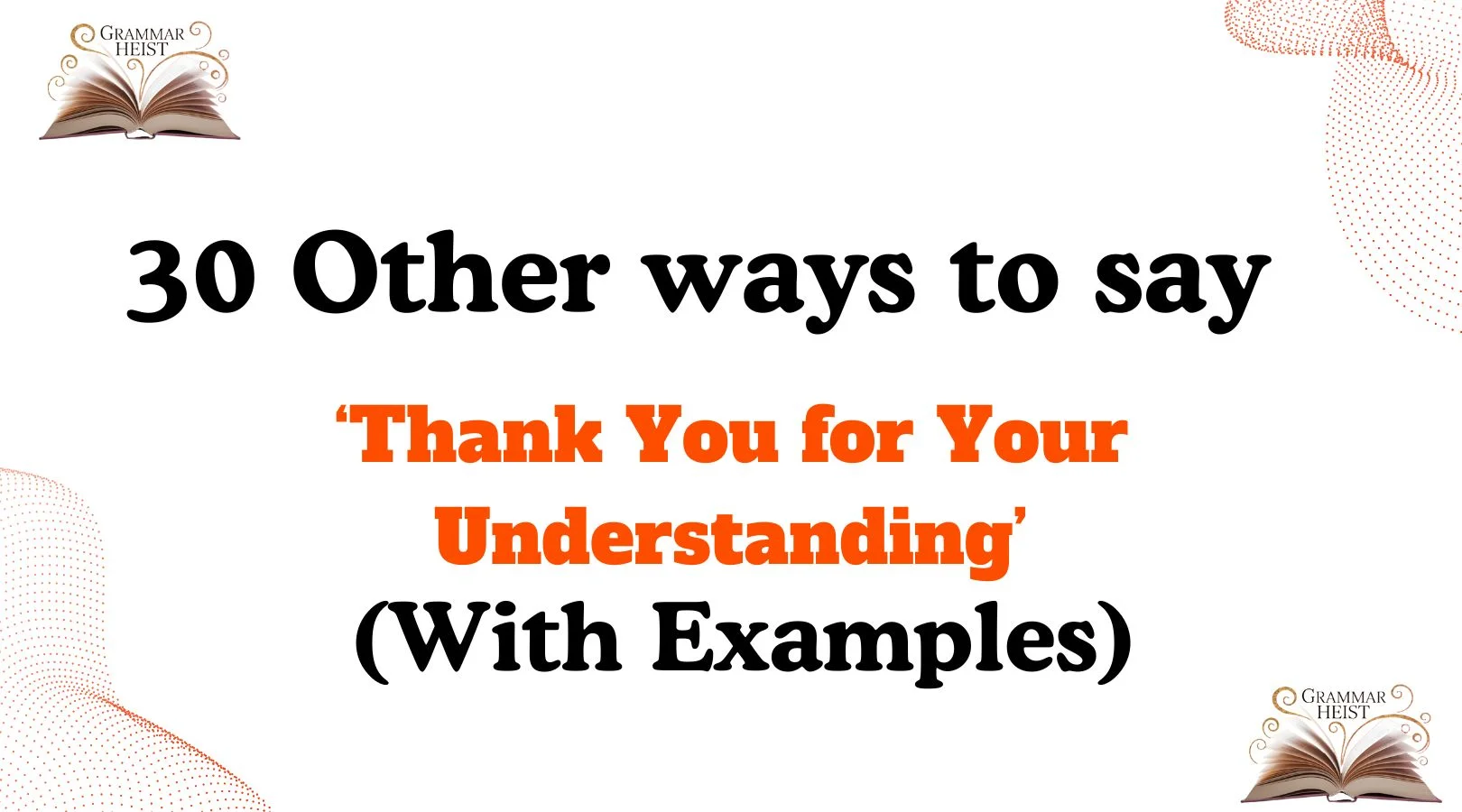 ‘Thank You for Your Understanding’