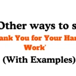 ‘Thank You for Your Hard Work’
