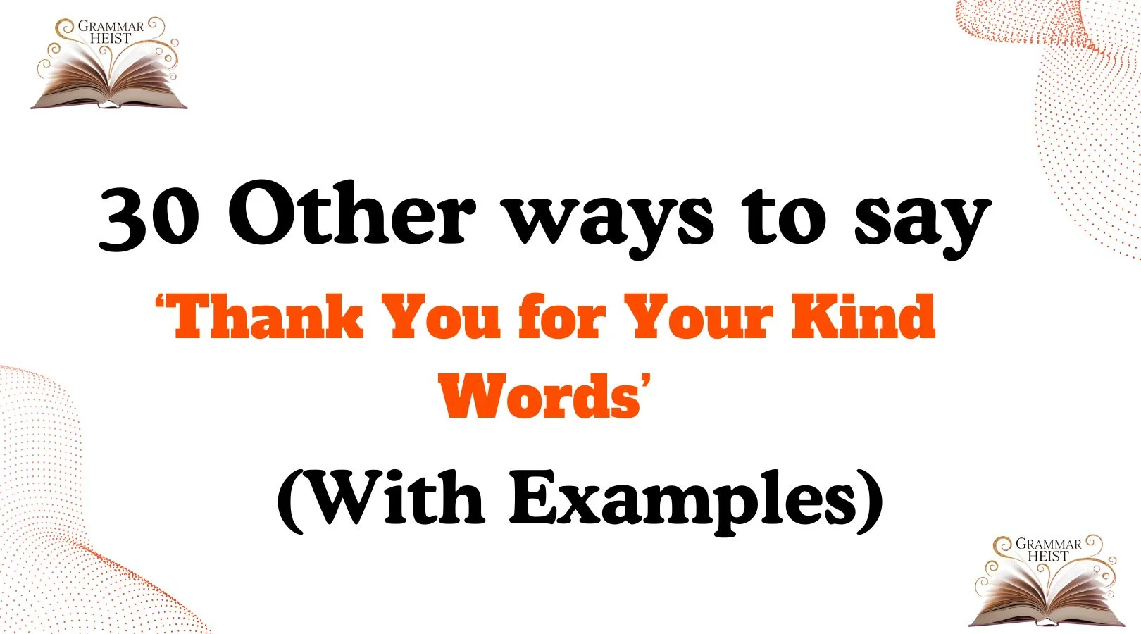 ‘Thank You for Your Kind Words’