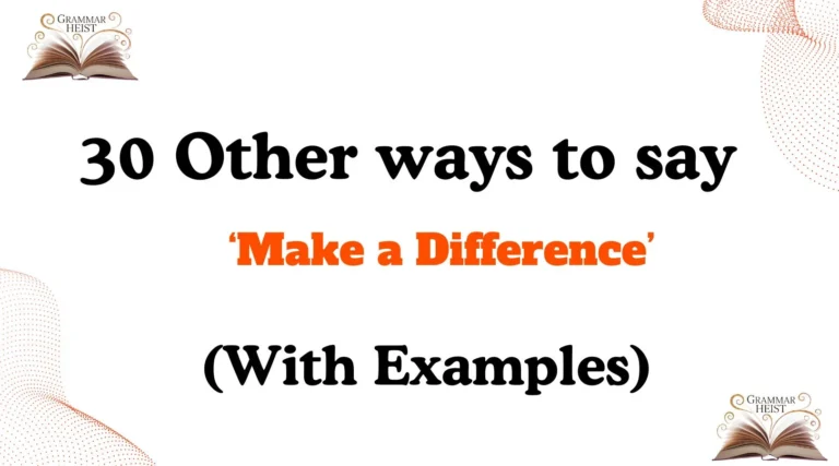 Other Ways to Say Make a Difference