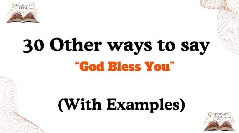 Other Ways to Say God Bless You