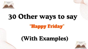 Other Ways to Say Happy Friday