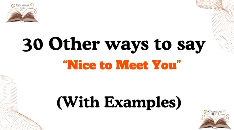 Other Ways to Say Nice to Meet You