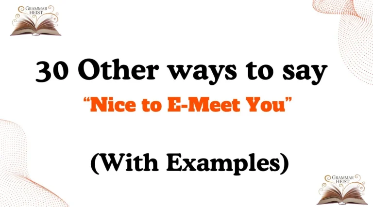 Other Ways to Say Nice to E-Meet You